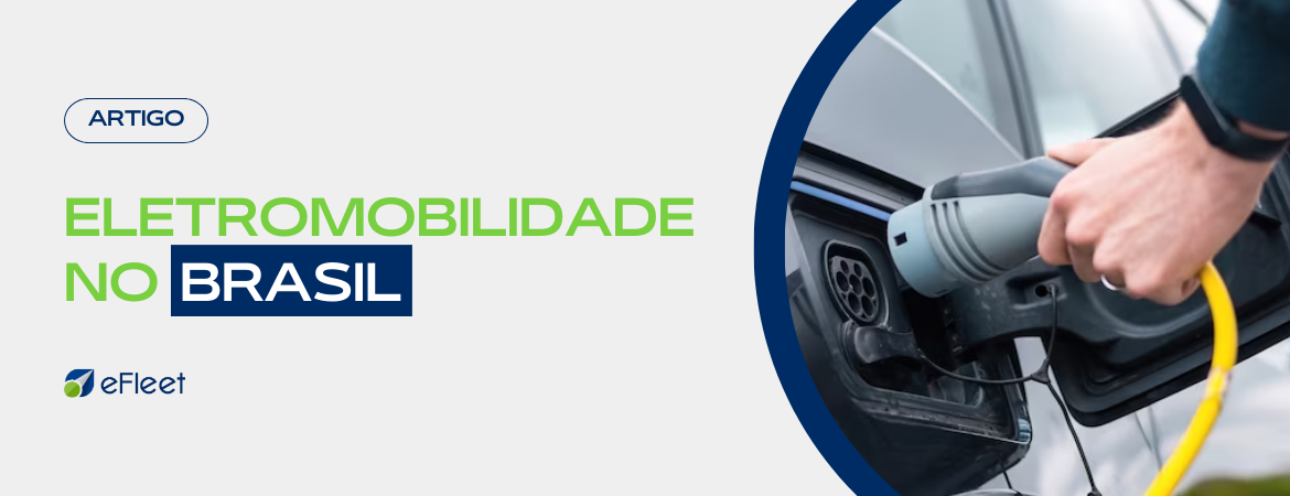 Eletro mobilidade (Utilização de Caminhões Elétricos) no Brasil